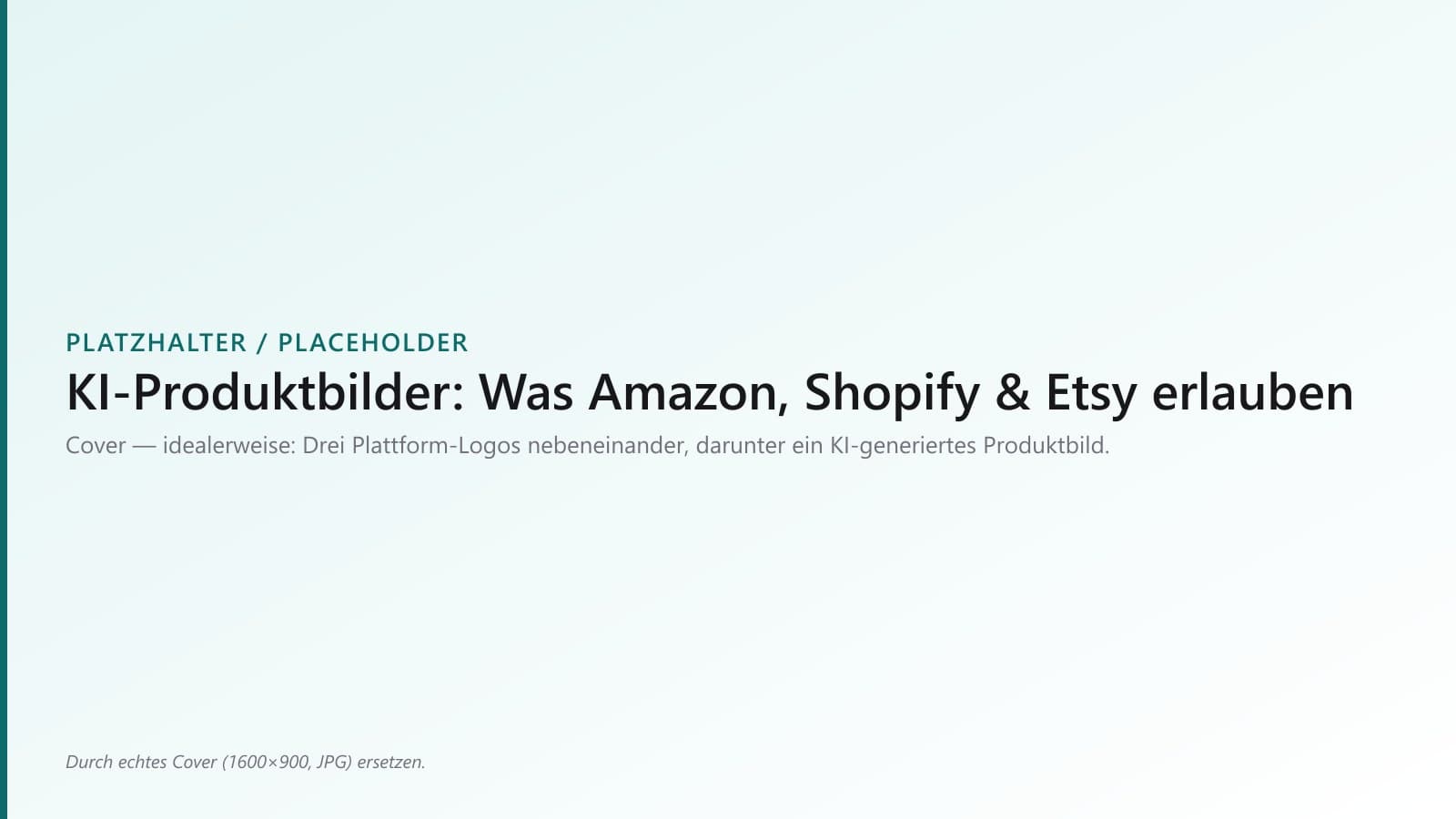 AI Product Images: What Amazon, Shopify and Etsy Actually Allow